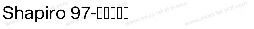 Shapiro 97字体转换